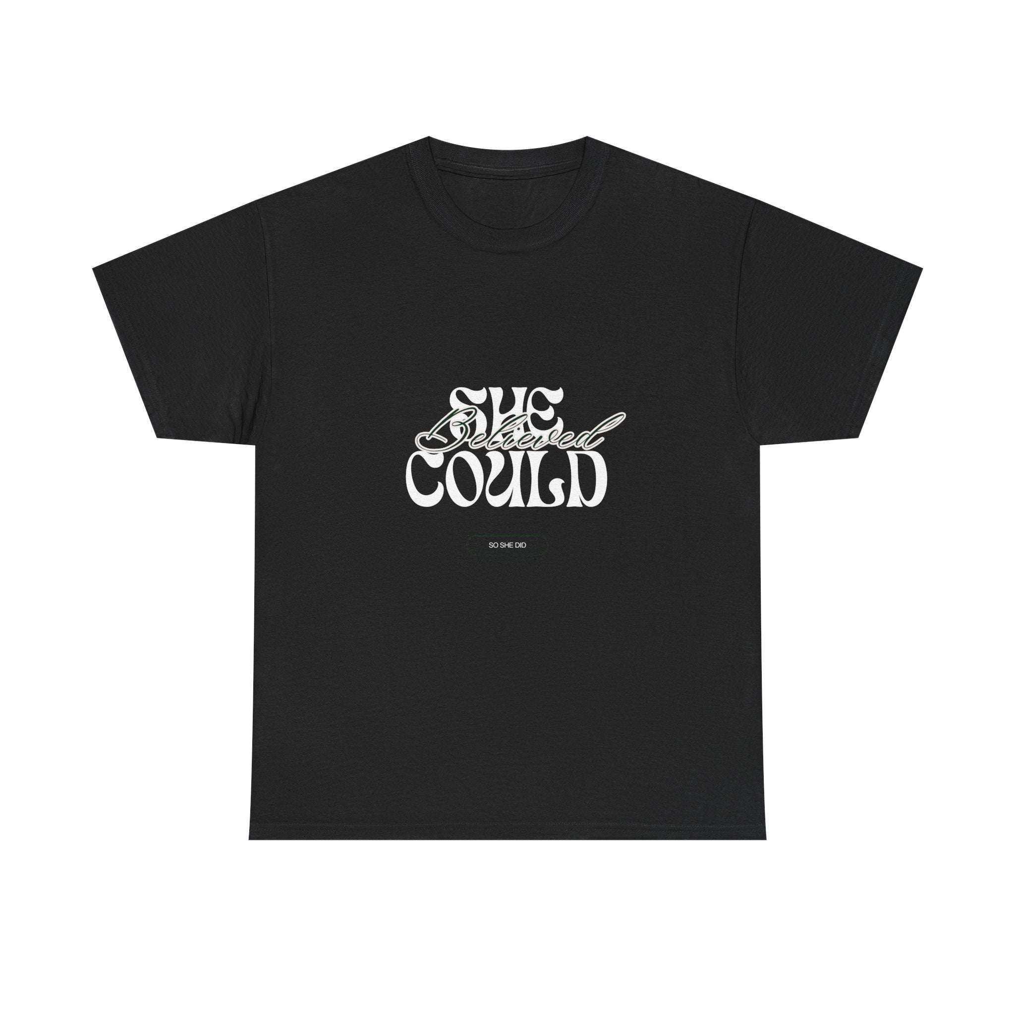She Could T-Shirt