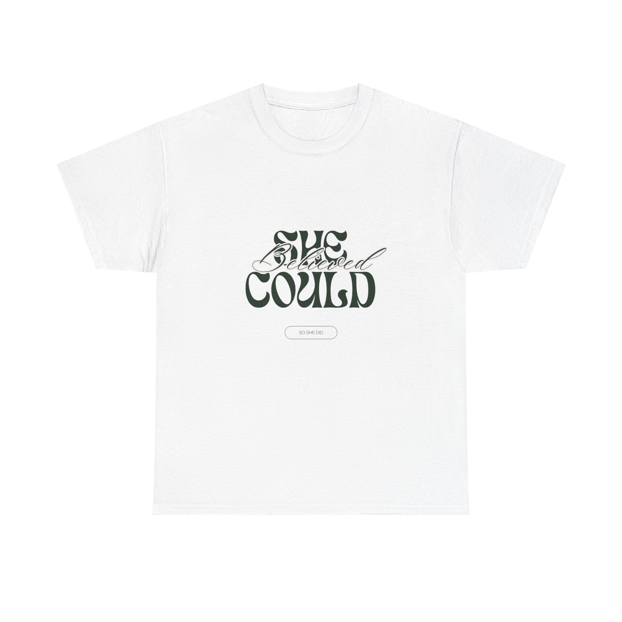 She Could T-Shirt