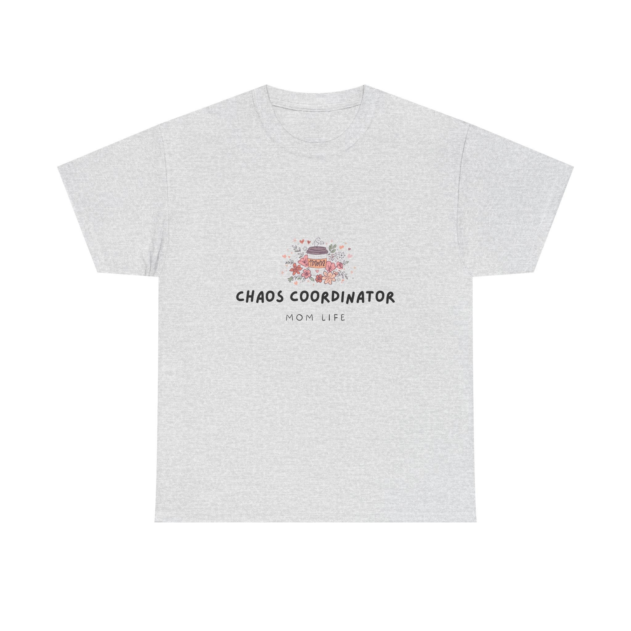Chaos Coordinator (Mom) Shirt