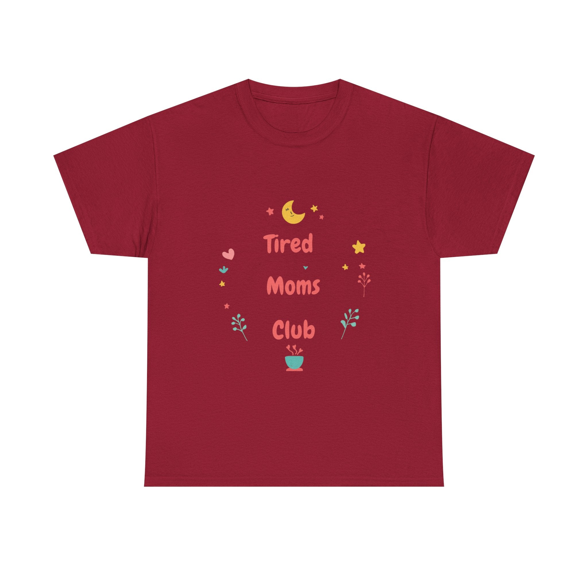 Tired Moms Club Shirt