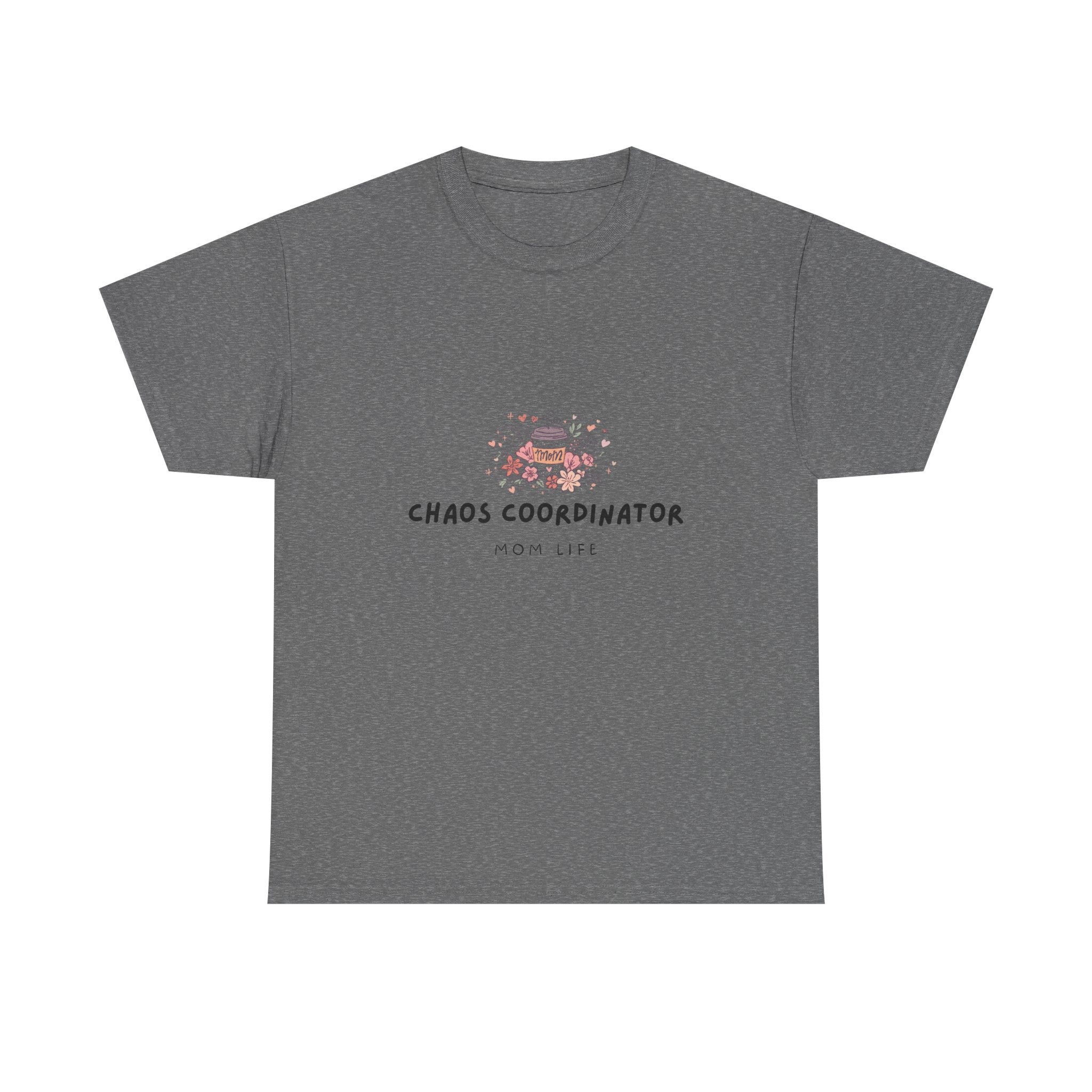 Chaos Coordinator (Mom) Shirt